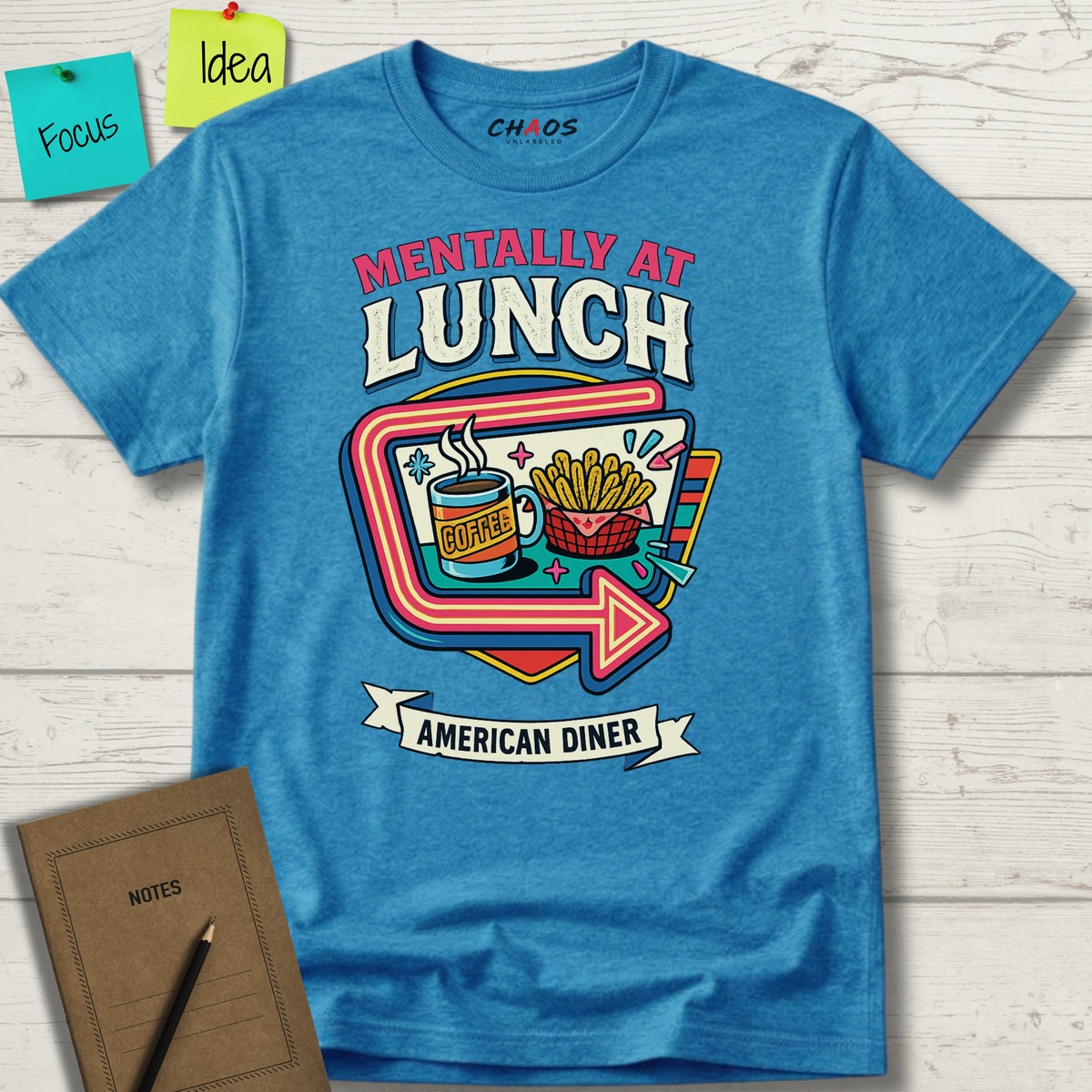 Mentally At Lunch. American Diner T-Shirt