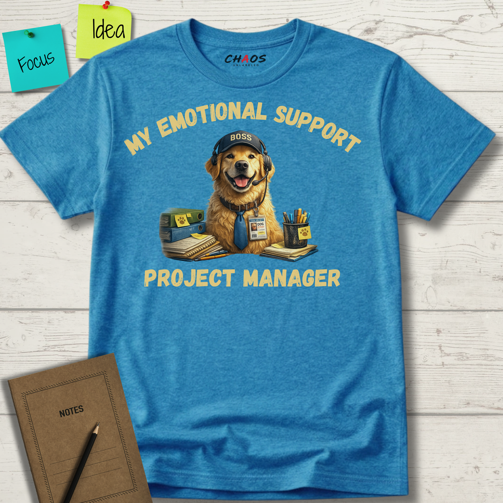 My Emotional Support Project Manager T-Shirt