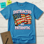Distracted But Patriotic T-Shirt