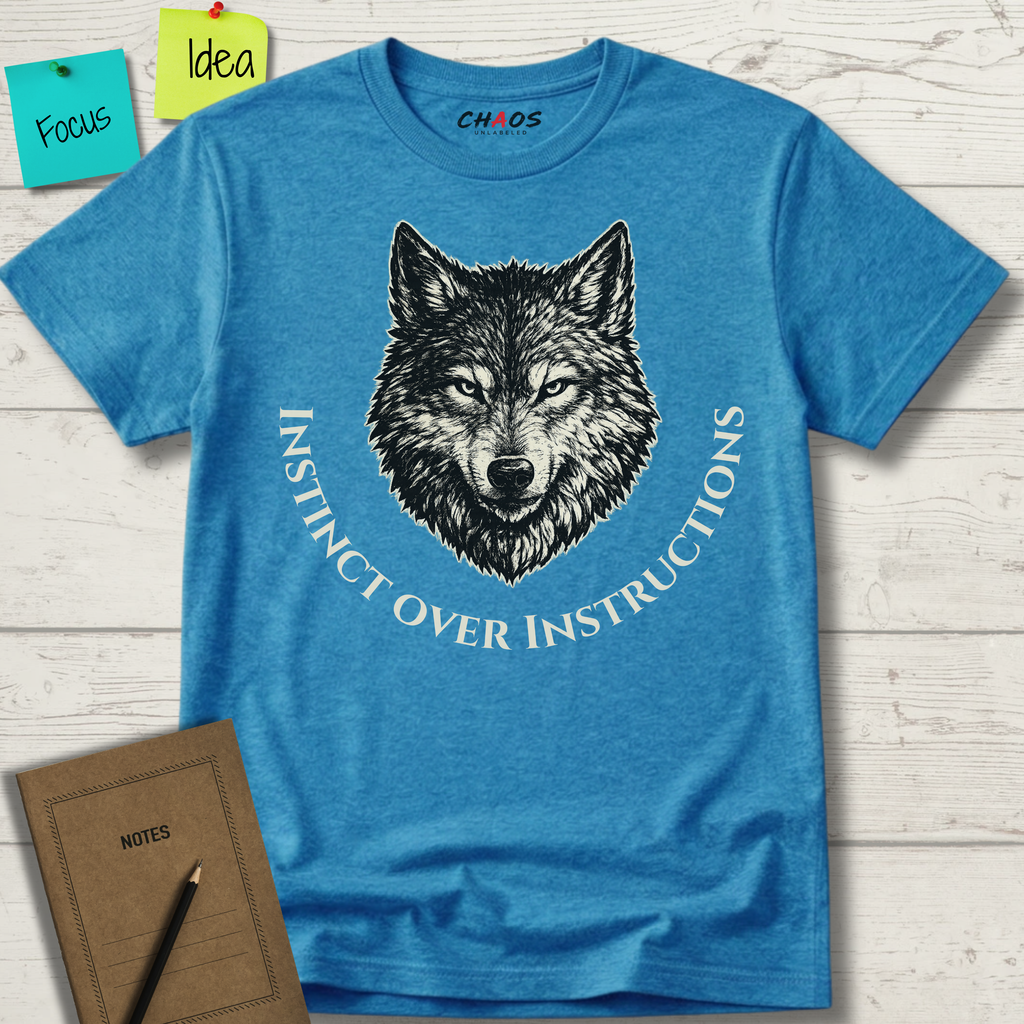 Instinct Over Instructions T-Shirt