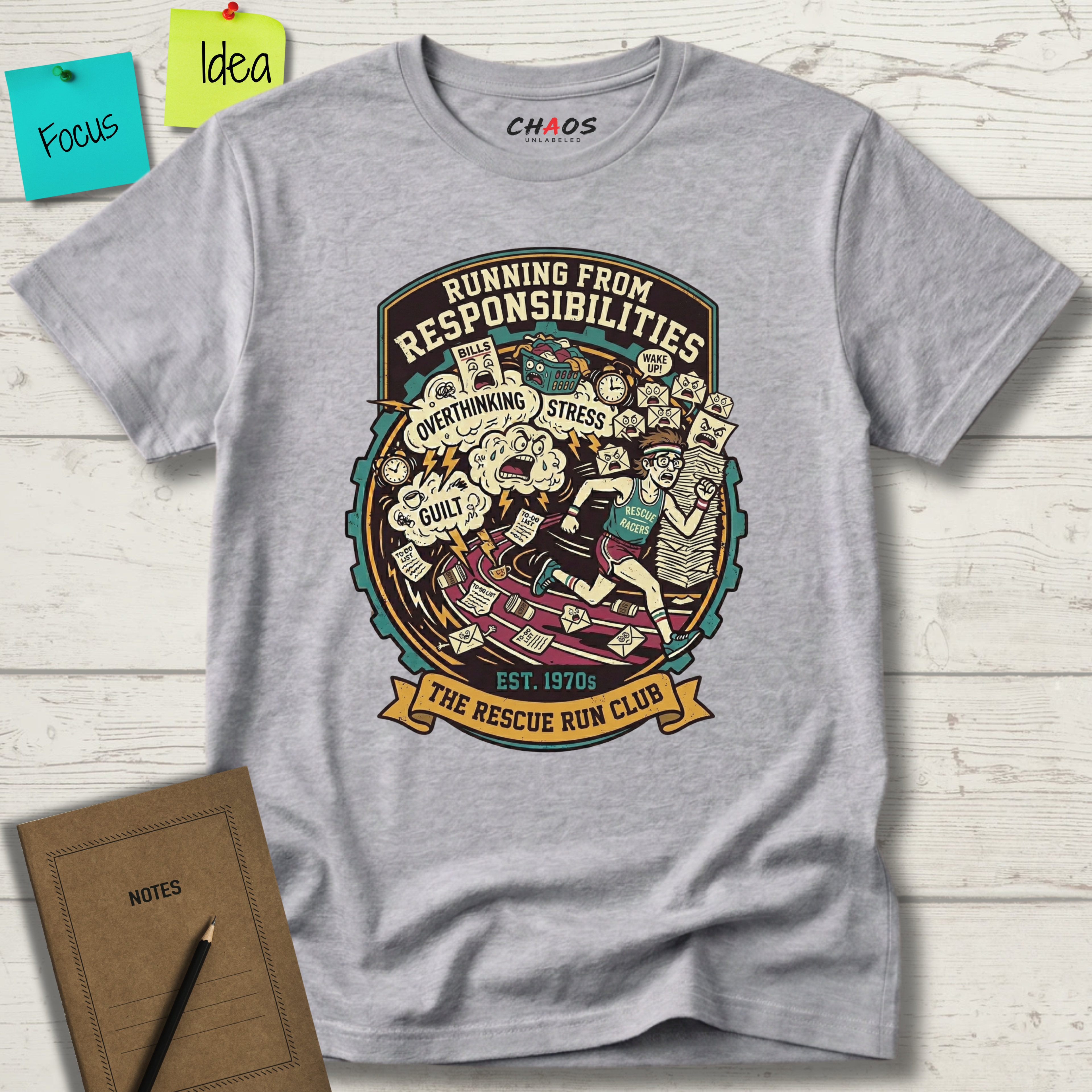 Running From Responsibilities. The Rescue Run Club T-Shirt