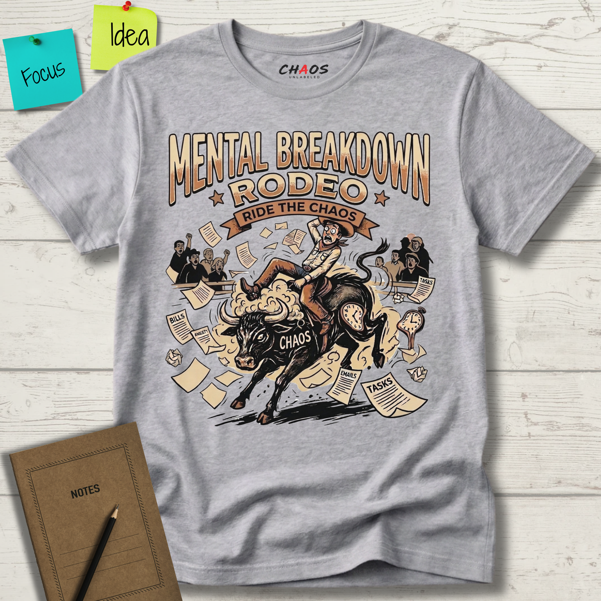 Mental Breakdown Rodeo. Ride the Chaos T-Shirt