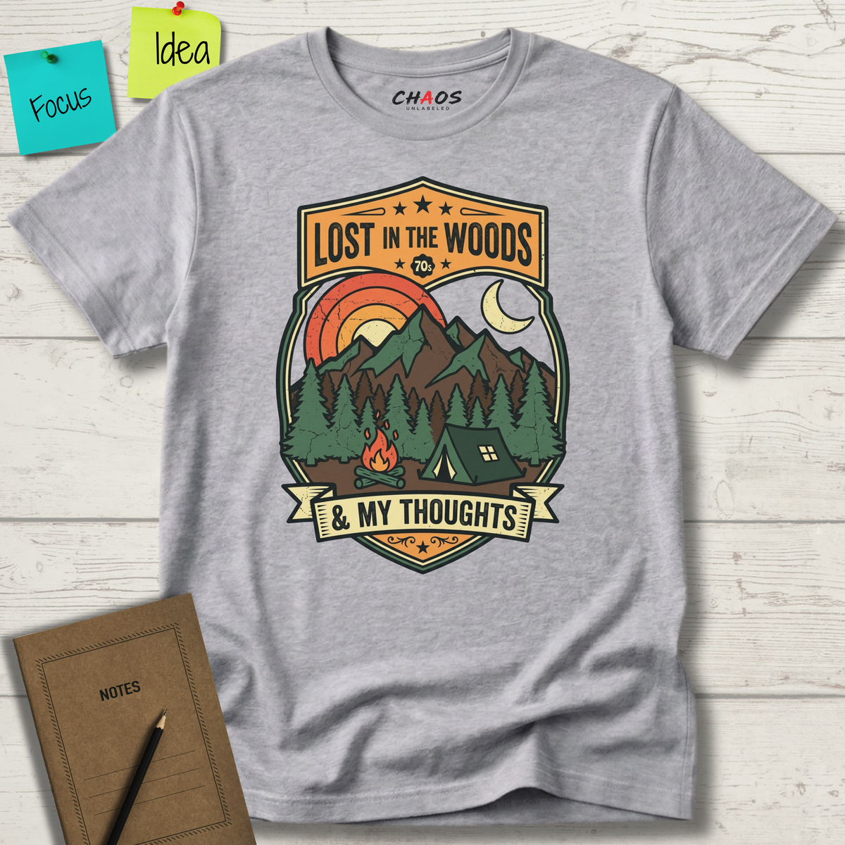 Lost In The Woods And My Thoughts T-Shirt