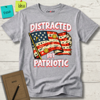 Distracted But Patriotic T-Shirt
