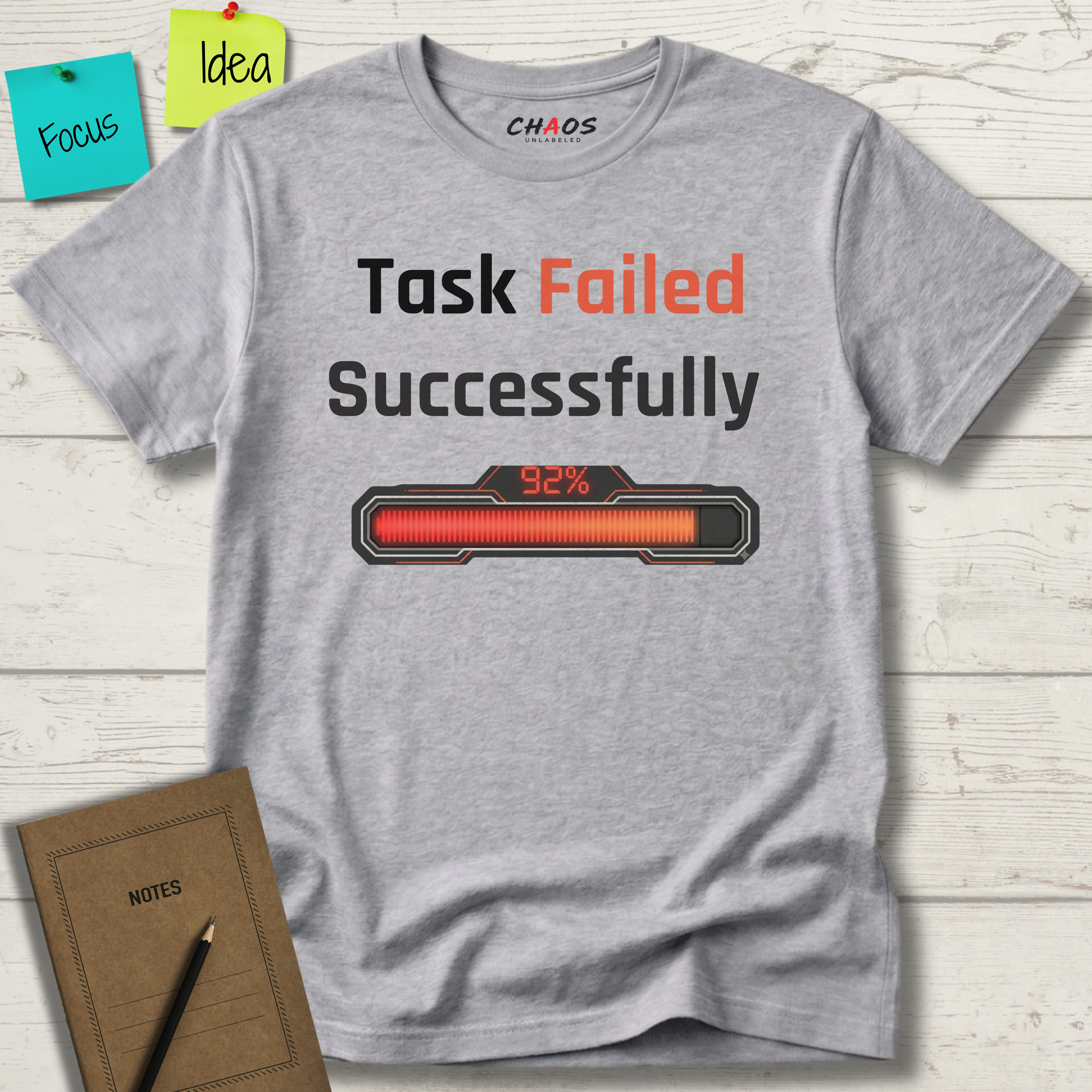 Task Failed Succesfully T-Shirt