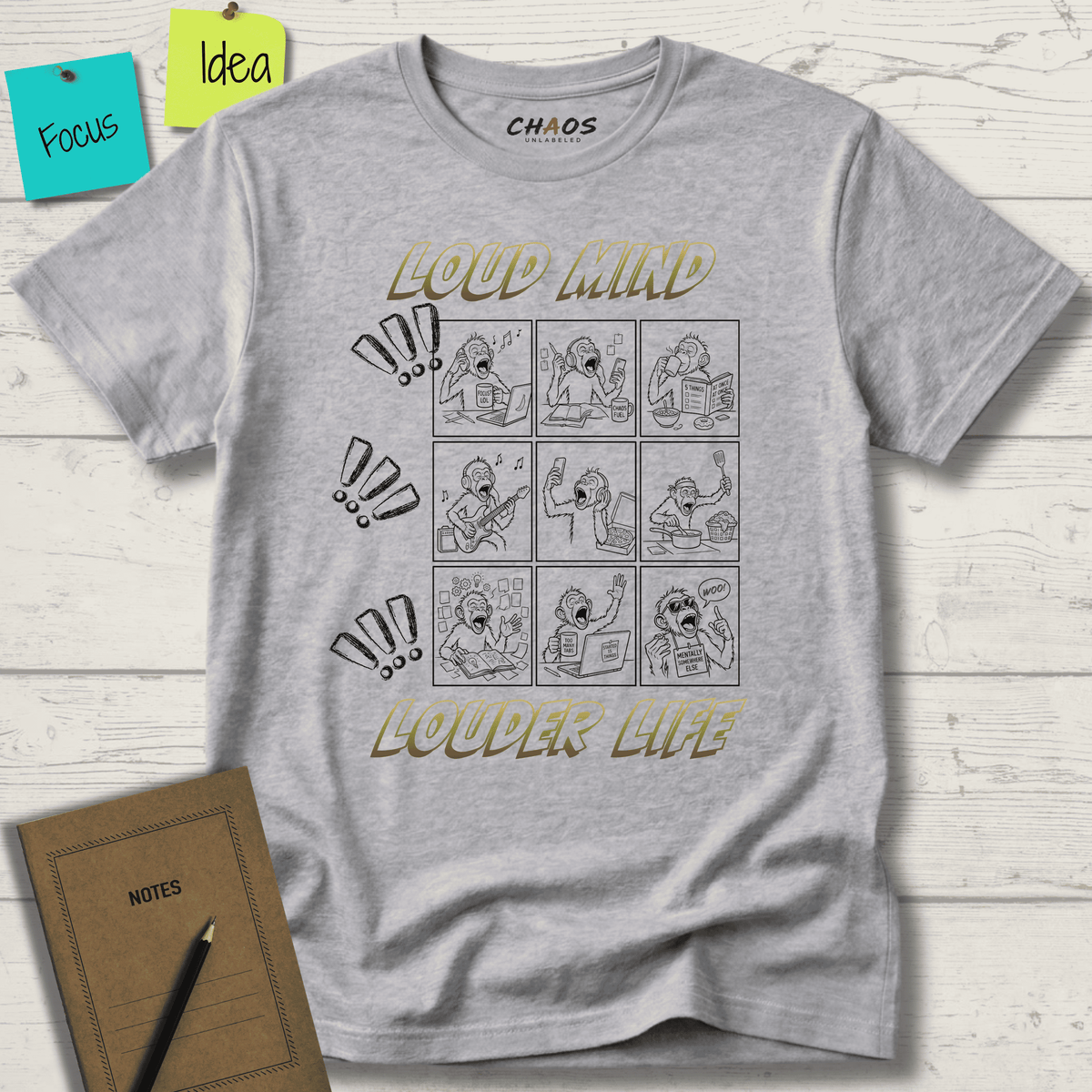 LOUD MIND LOUDER LIFE T-SHIRT