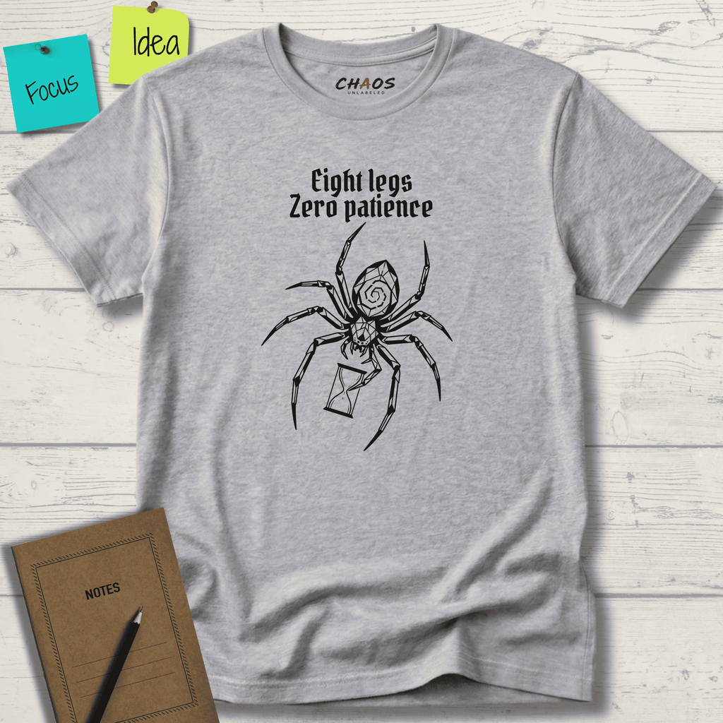 EIGHT LEGS ZERO PATIENCE T-SHIRT