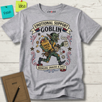 Emotional Support Goblin T-Shirt