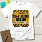 NON-STANDARD ISSUE T-SHIRT