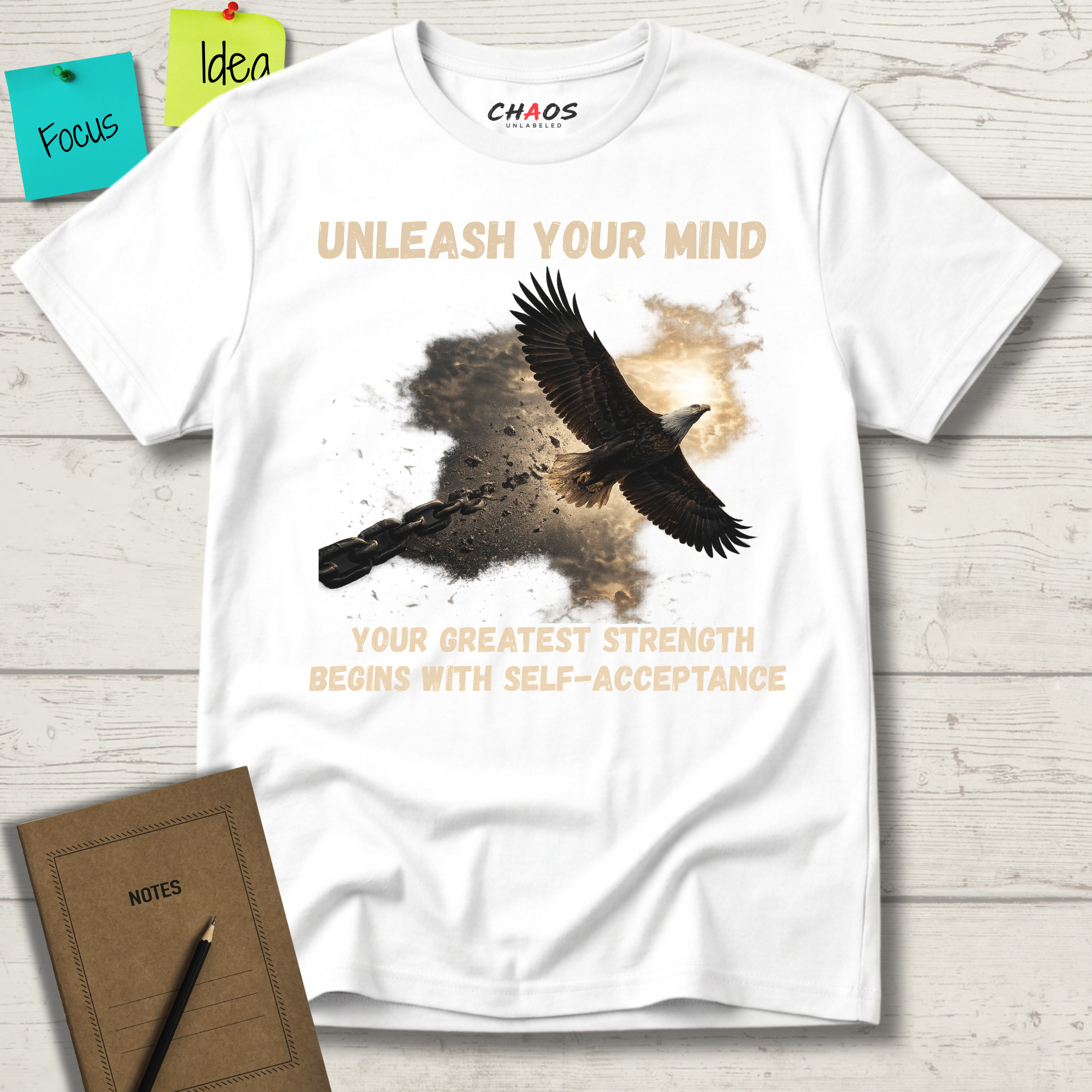 UNLEASH YOUR MIND. Your Greatest Strength Begins With Self-Acceptance T-Shirt