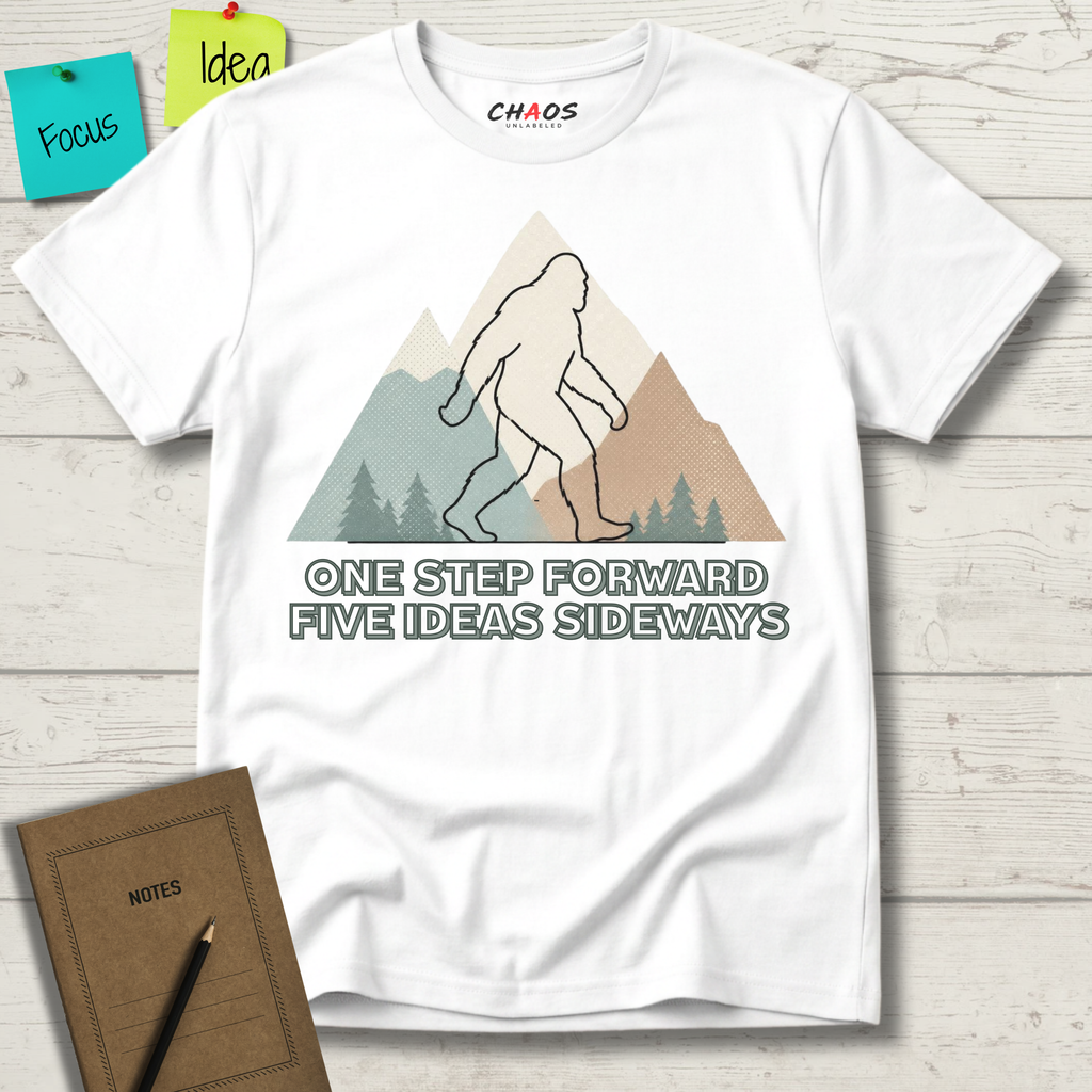 ONE STEP FORWARD FIVE IDEAS SIDEWAYS T-SHIRT