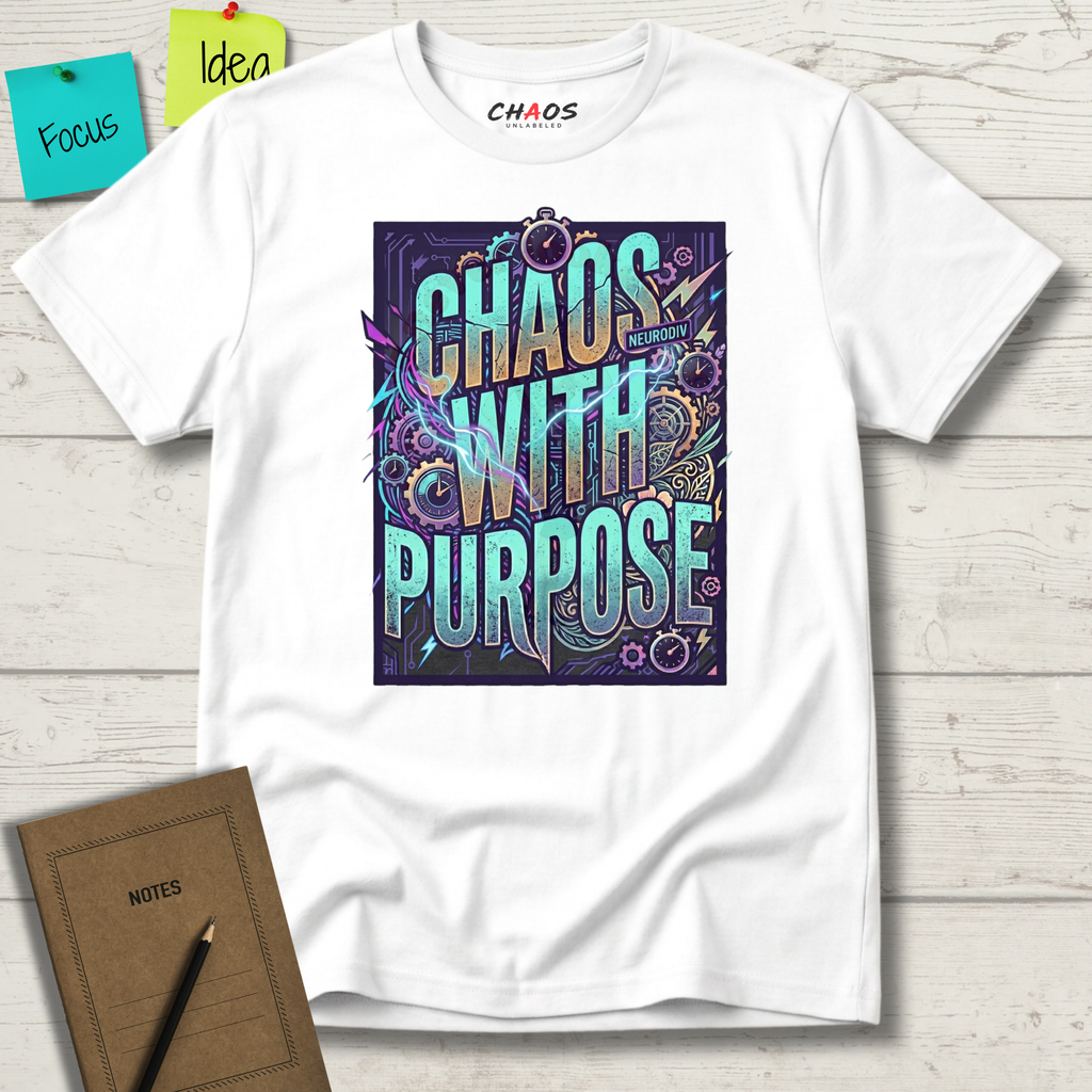Chaos with purpose T-Shirt