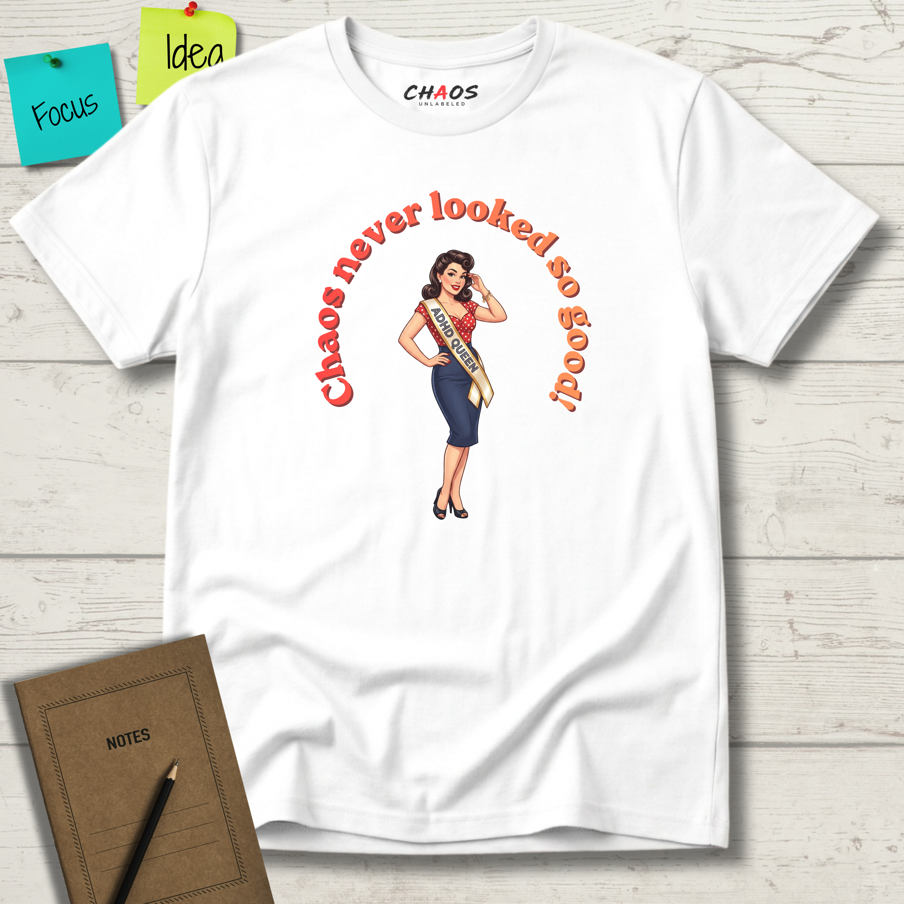 Chaos never looked so good T-Shirt