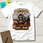 SMOKING MEAT NOT MY FOCUS T-SHIRT