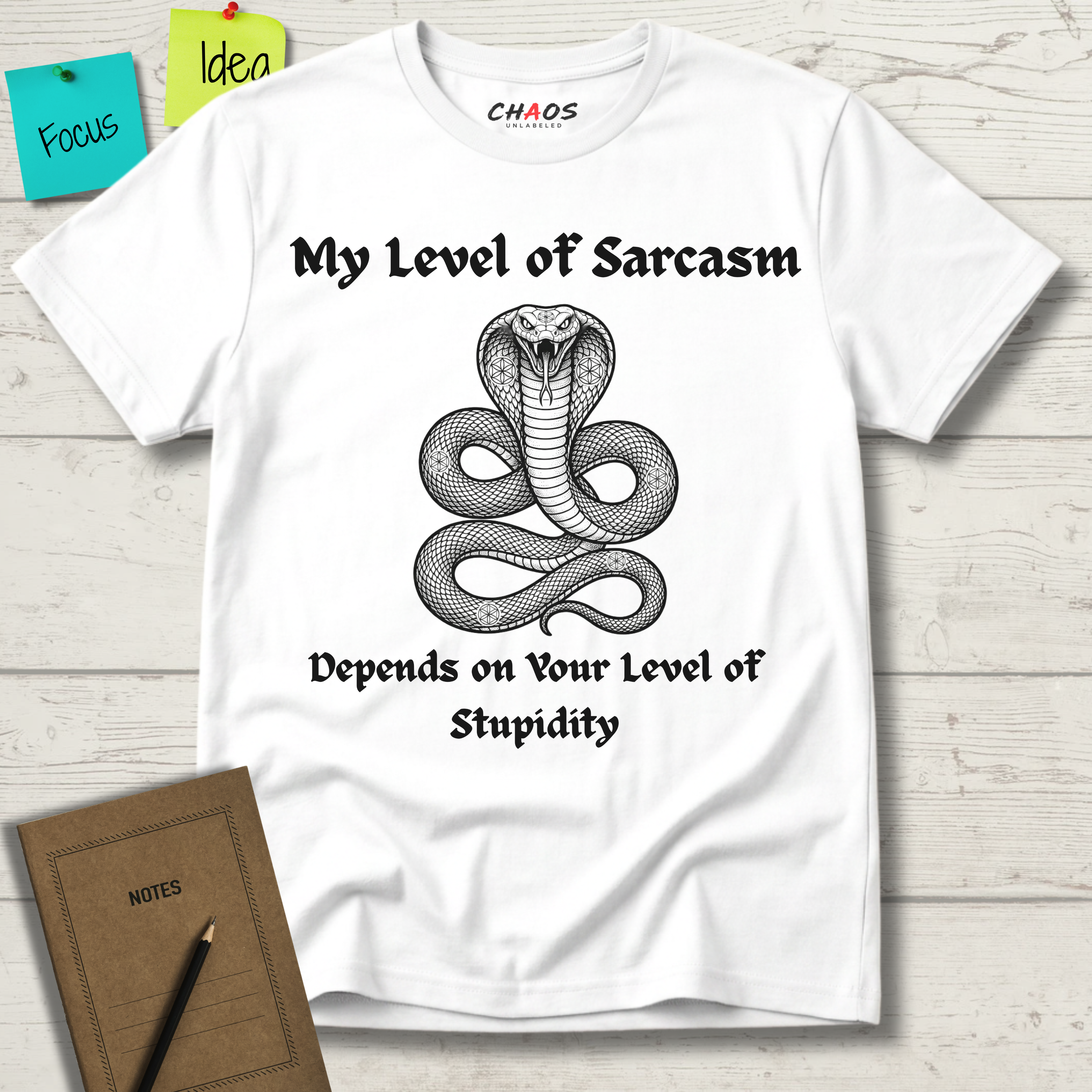 My Level Of Sarcasm Depends Of Your Level Of Stupidity T-Shirt