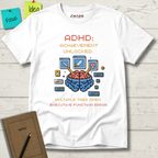 ADHD Achievement Unlocked Multiple tabs open T-Shirt