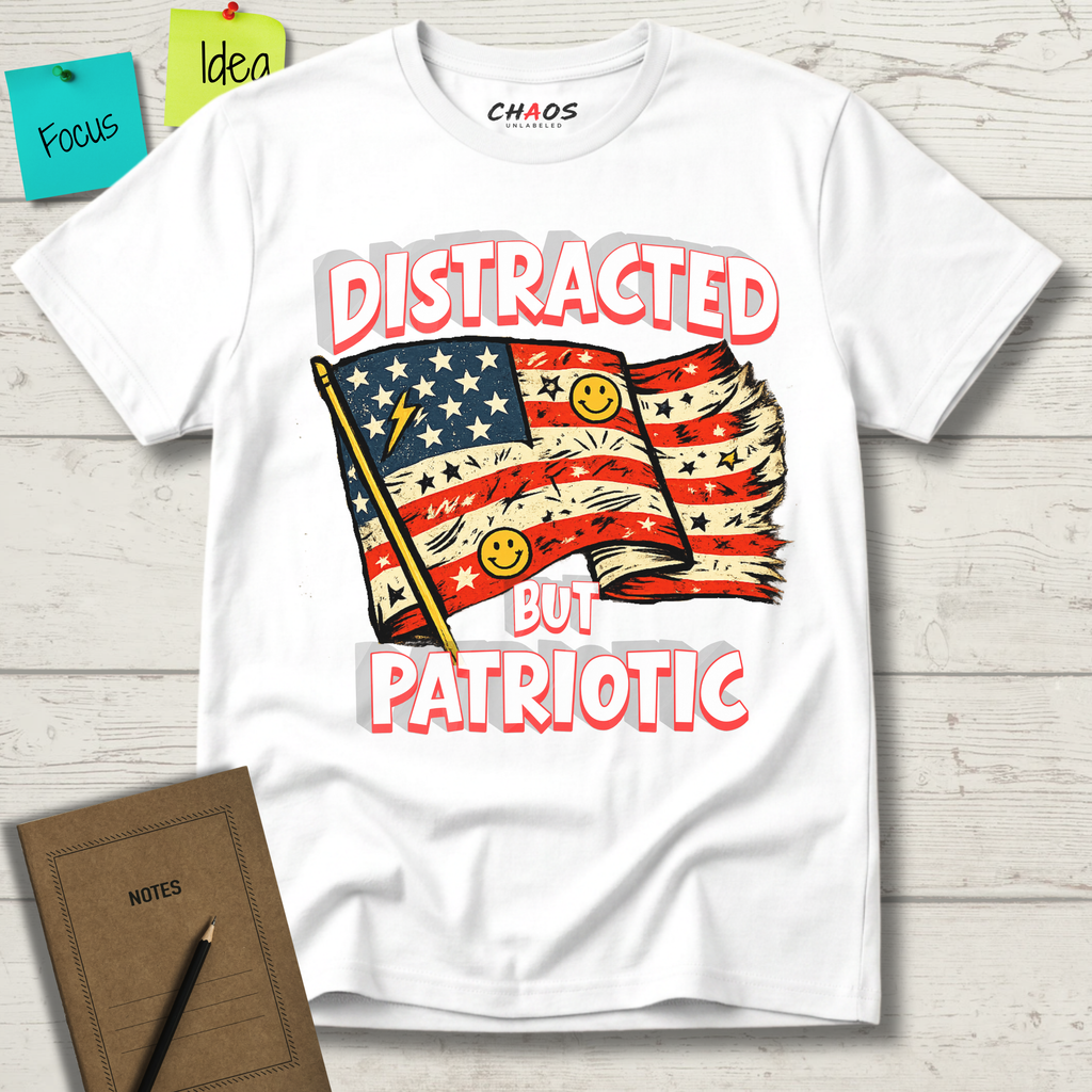 Distracted But Patriotic T-Shirt