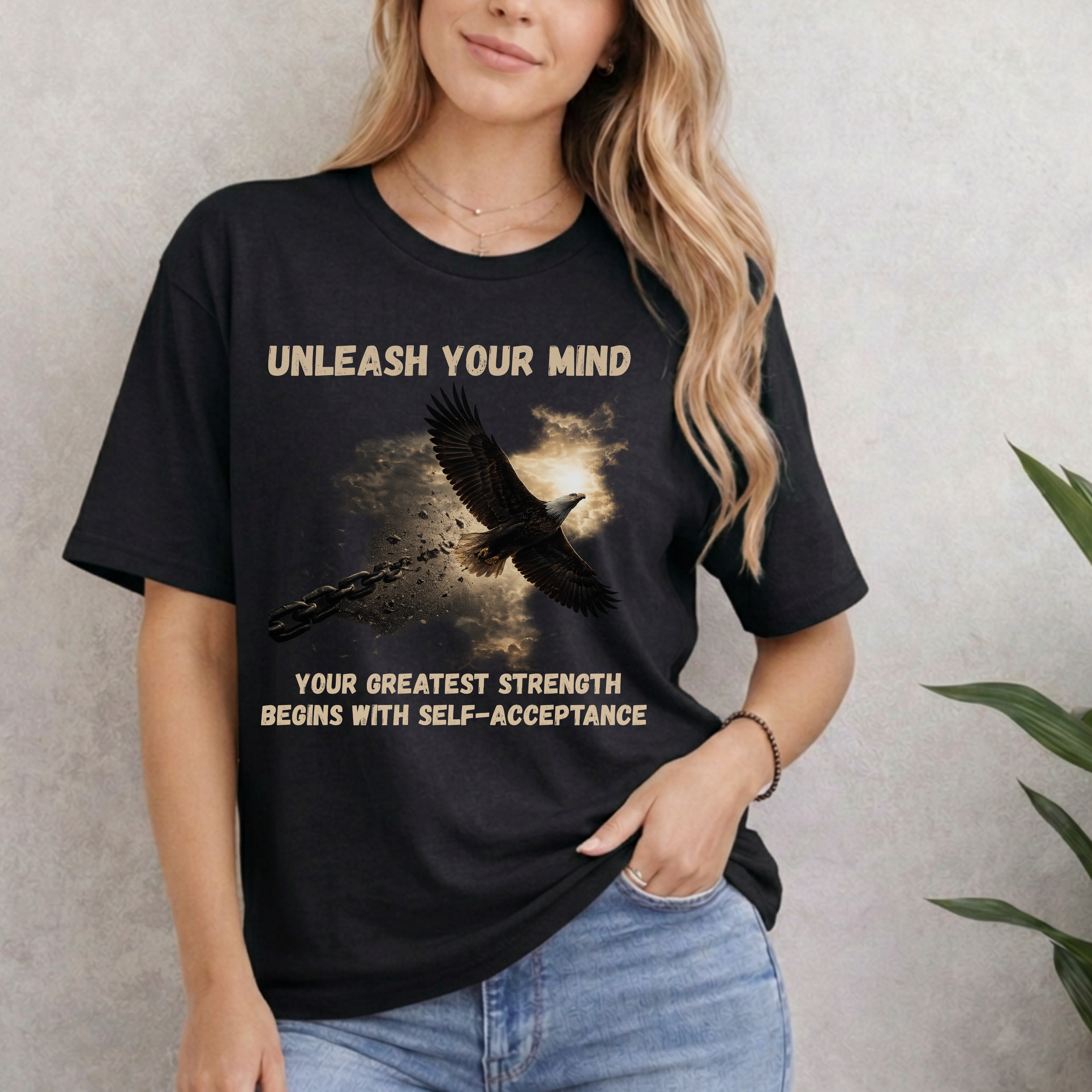 UNLEASH YOUR MIND. Your Greatest Strength Begins With Self-Acceptance T-Shirt