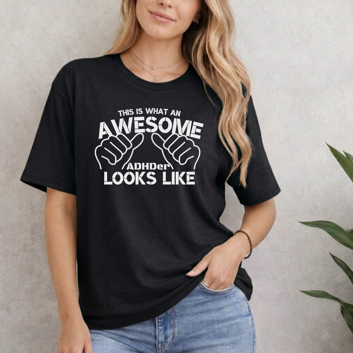 THIS IS WHAT AN AWESOME ADHDER LOOKS LIKE T-SHIRT