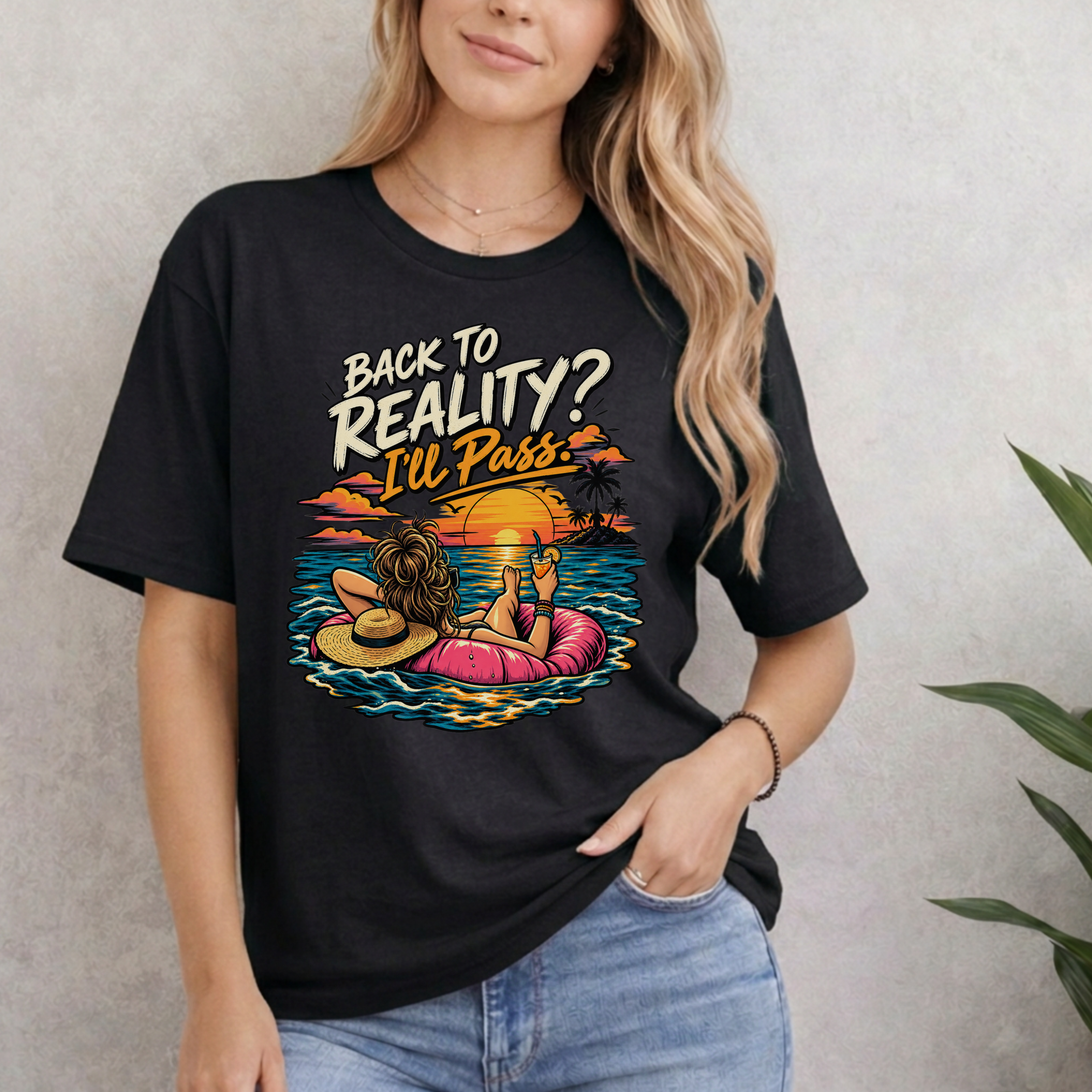 BACK TO REALITY? I'LL PASS T-SHIRT