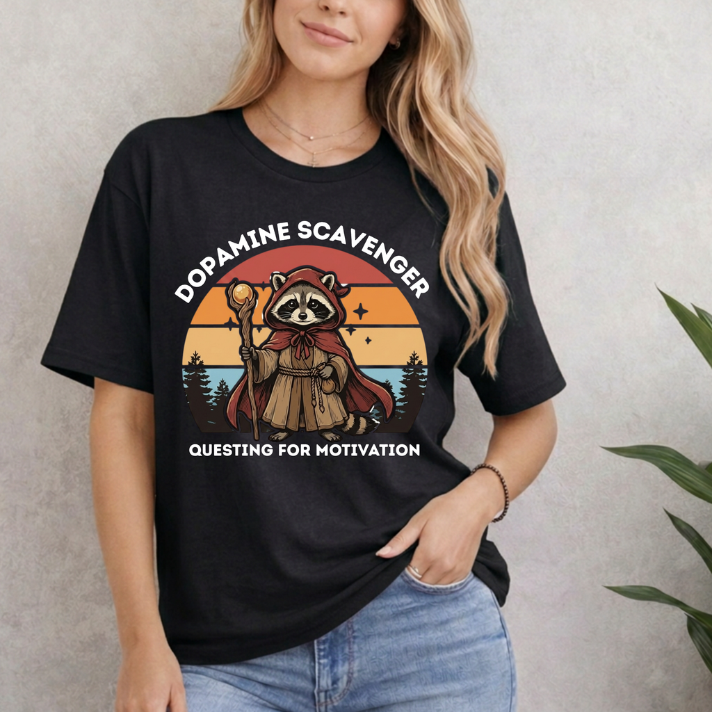DOPAMINE SCAVENGER. QUESTING FOR MOTIVATION T-SHIRT