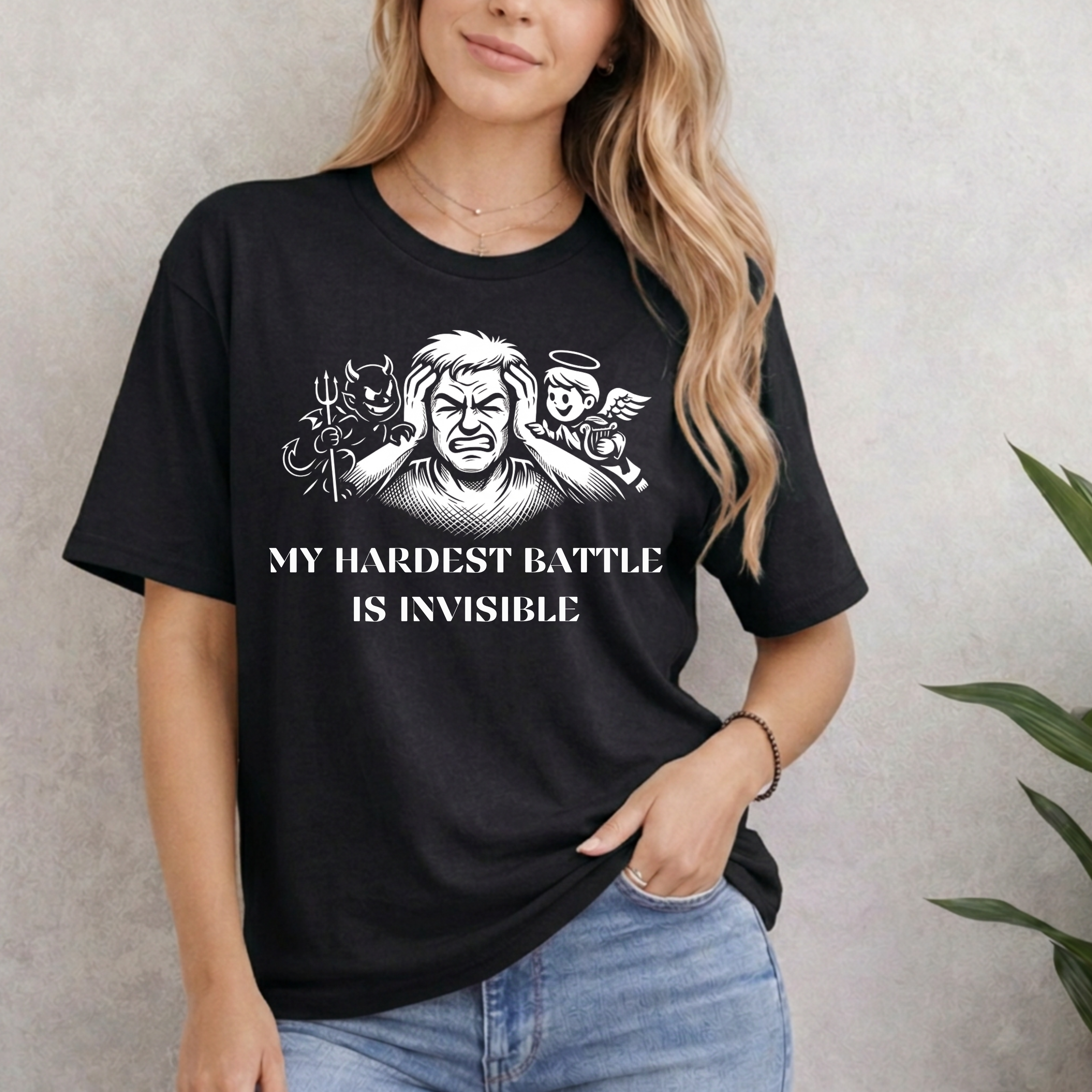MY HARDEST BATTLE IS INVISIBLE T-Shirt