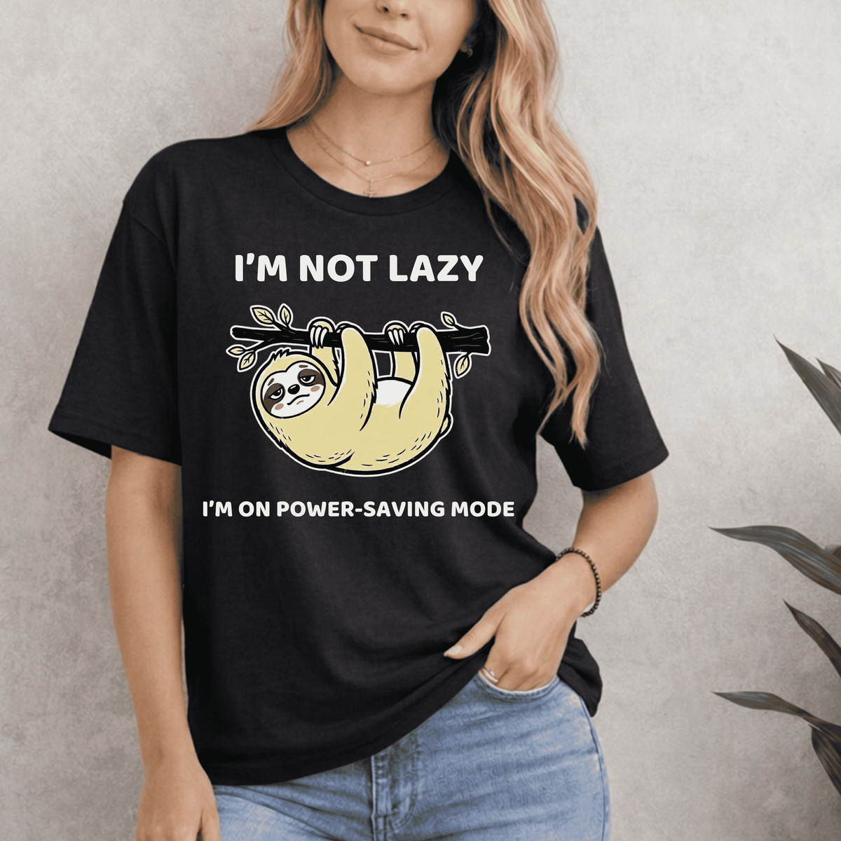 I’m Not Lazy. I'm On Power Saving Mode T-Shirt